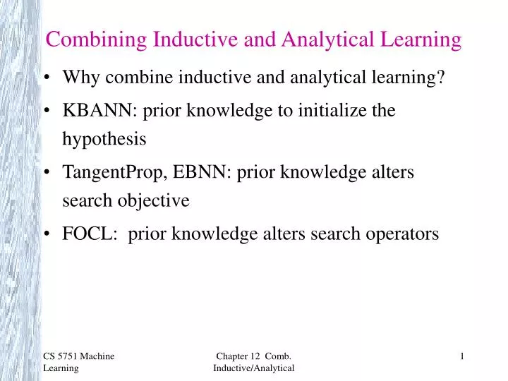 combining inductive and analytical learning