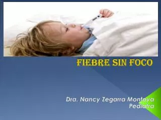 fiebre sin foco