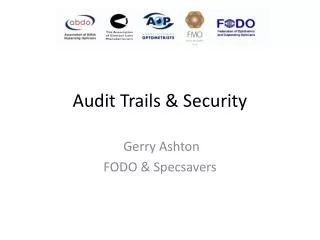 Audit Trails &amp; Security