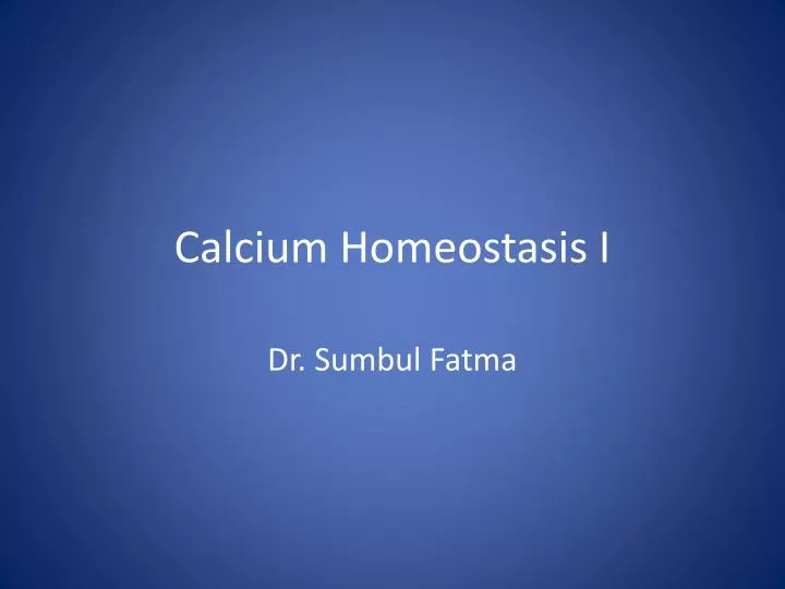 calcium homeostasis i