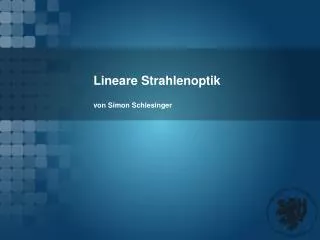 lineare strahlenoptik
