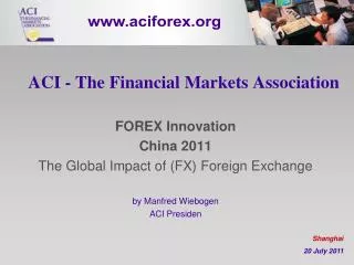 ACI - The Financial Markets Association