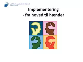 implementering fra hoved til h nder