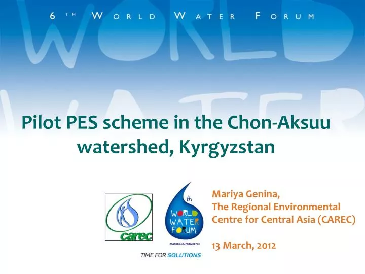 pilot pes scheme in the chon aksuu watershed kyrgyzstan