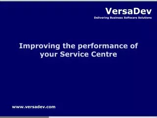 Improving the performance of your Service Centre