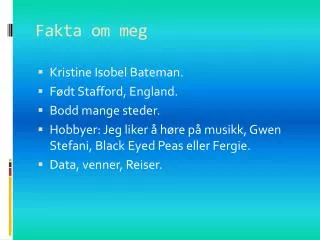 fakta om meg