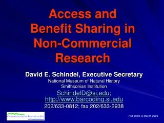 Access and Benefit Sharing in Non-Commercial Research