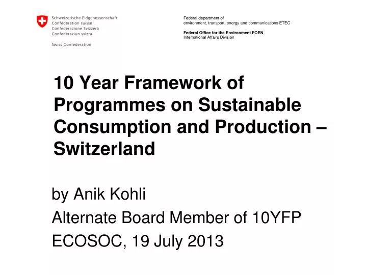 10 year framework of programmes on sustainable consumption and production switzerland