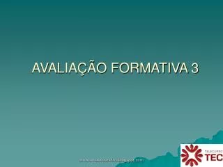 avalia o formativa 3