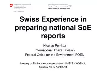Swiss Experience in preparing national SoE reports