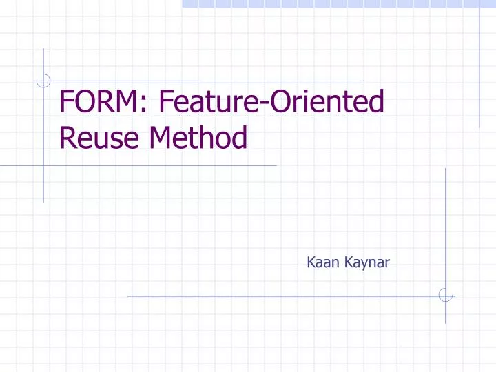 form feature oriented reuse method