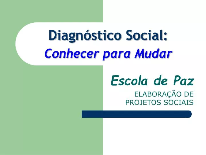 diagn stico social conhecer para mudar