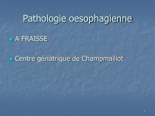 pathologie oesophagienne