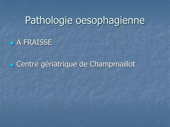 pathologie oesophagienne