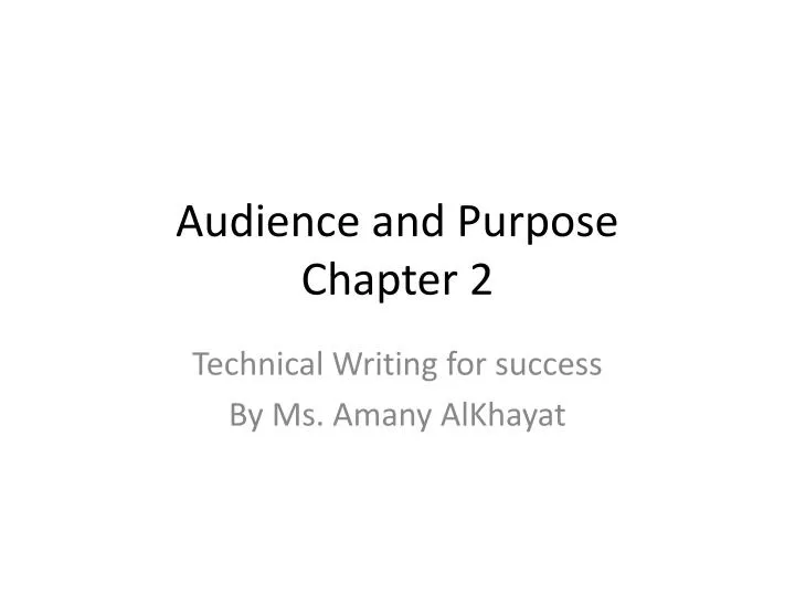 audience and purpose chapter 2