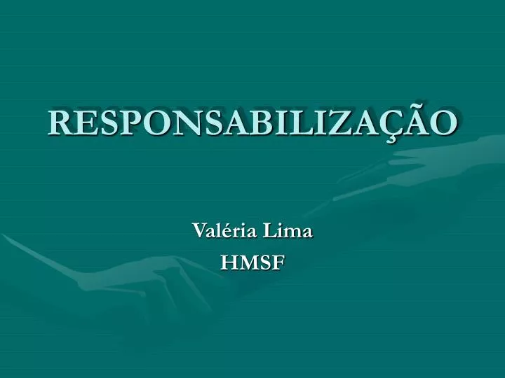 responsabiliza o