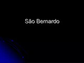s o bernardo