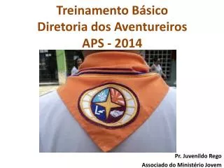 treinamento b sico diretoria dos aventureiros aps 2014