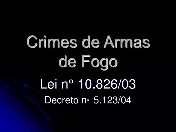 crimes de armas de fogo