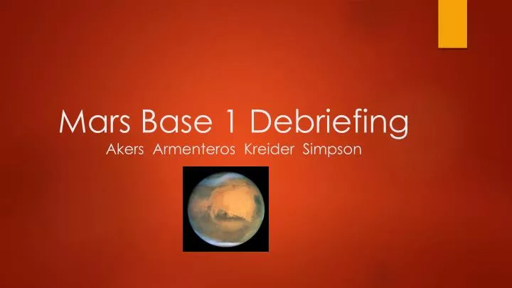 mars base 1 debriefing akers armenteros kreider simpson