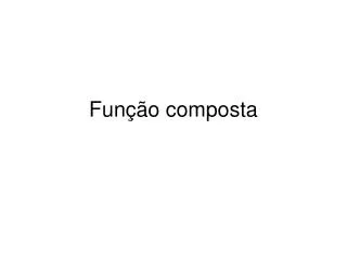 fun o composta