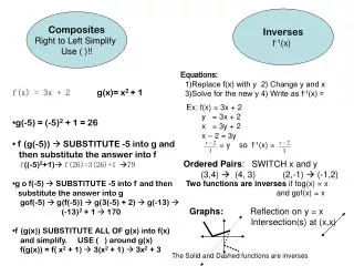 Composites Right to Left Simplify Use ( )!!