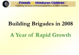 Friends of Honduran Children Improving the Lives of Honduran Children and Their Families