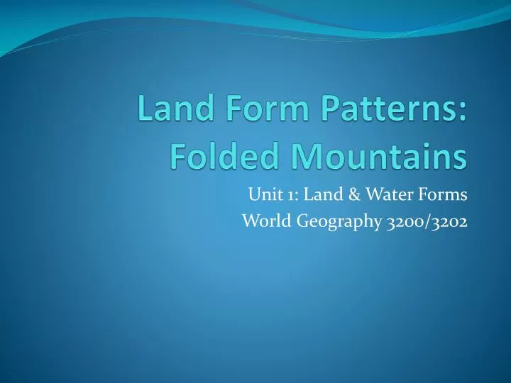 land form patterns folded mountains