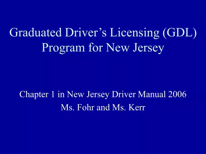 graduated driver s licensing gdl program for new jersey