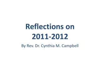 Reflections on 2011-2012