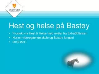 hest og helse p bast y