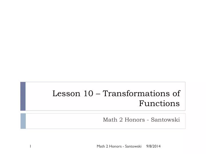 lesson 10 transformations of functions