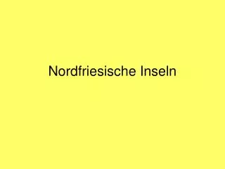 nordfriesische inseln