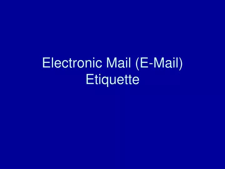 electronic mail e mail etiquette