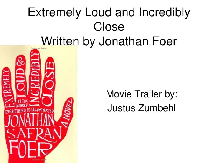 extremely loud and incredibly close written by jonathan foer