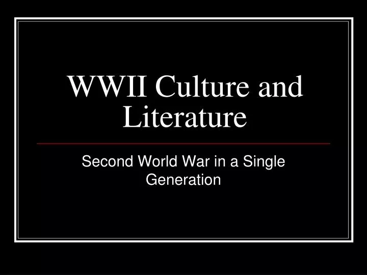 wwii culture and literature