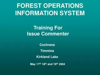 FOREST OPERATIONS INFORMATION SYSTEM