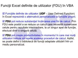 func ii excel definite de utilizator fdu n vba