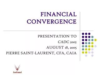 FINANCIAL CONVERGENCE