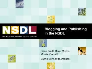 Blogging and Publishing in the NSDL