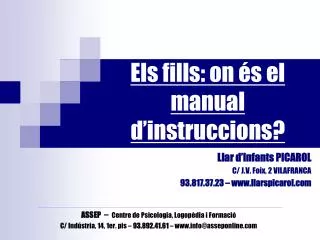 els fills on s el manual d instruccions