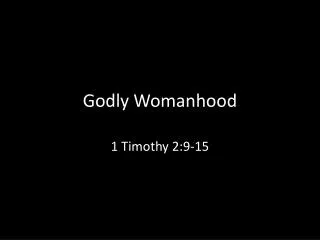 Godly Womanhood