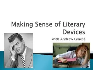 Making Sense of Literary Devices