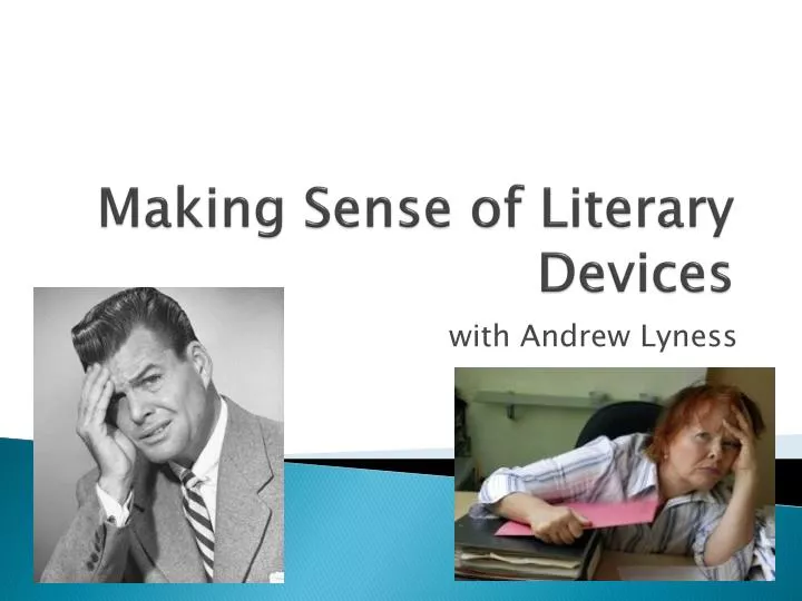 making sense of literary devices