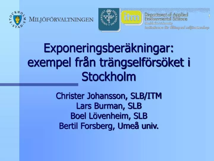 exponeringsber kningar exempel fr n tr ngself rs ket i stockholm