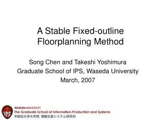 A Stable Fixed-outline Floorplanning Method
