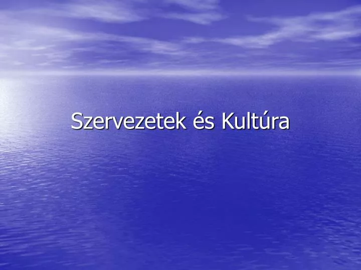 szervezetek s kult ra