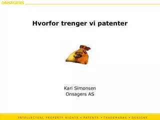 hvorfor trenger vi patenter