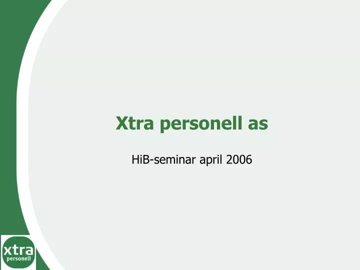 xtra personell as