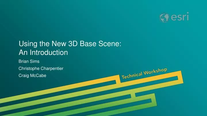 using the new 3d base scene an introduction